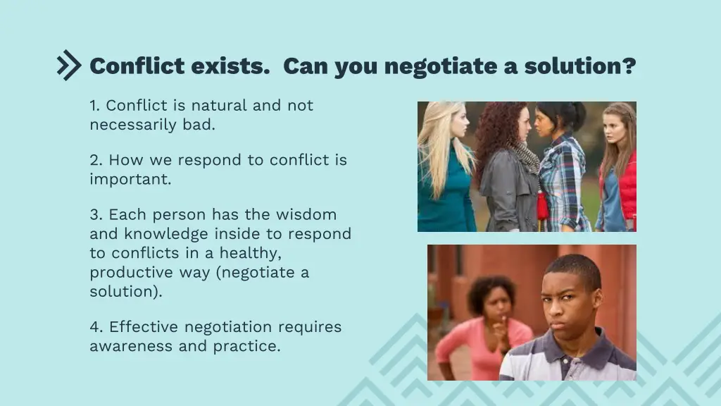 conflict exists can you negotiate a solution