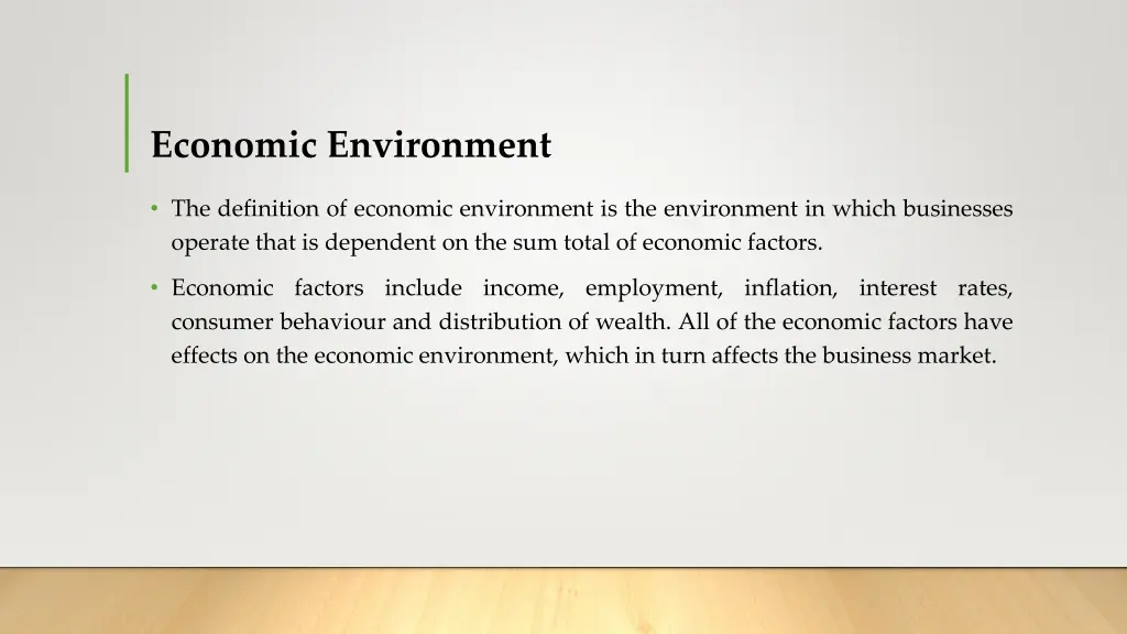 economic environment