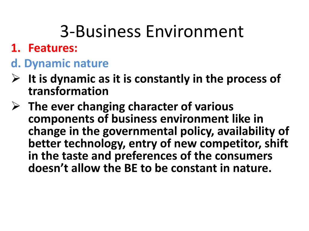 3 business environment 1 features d dynamic