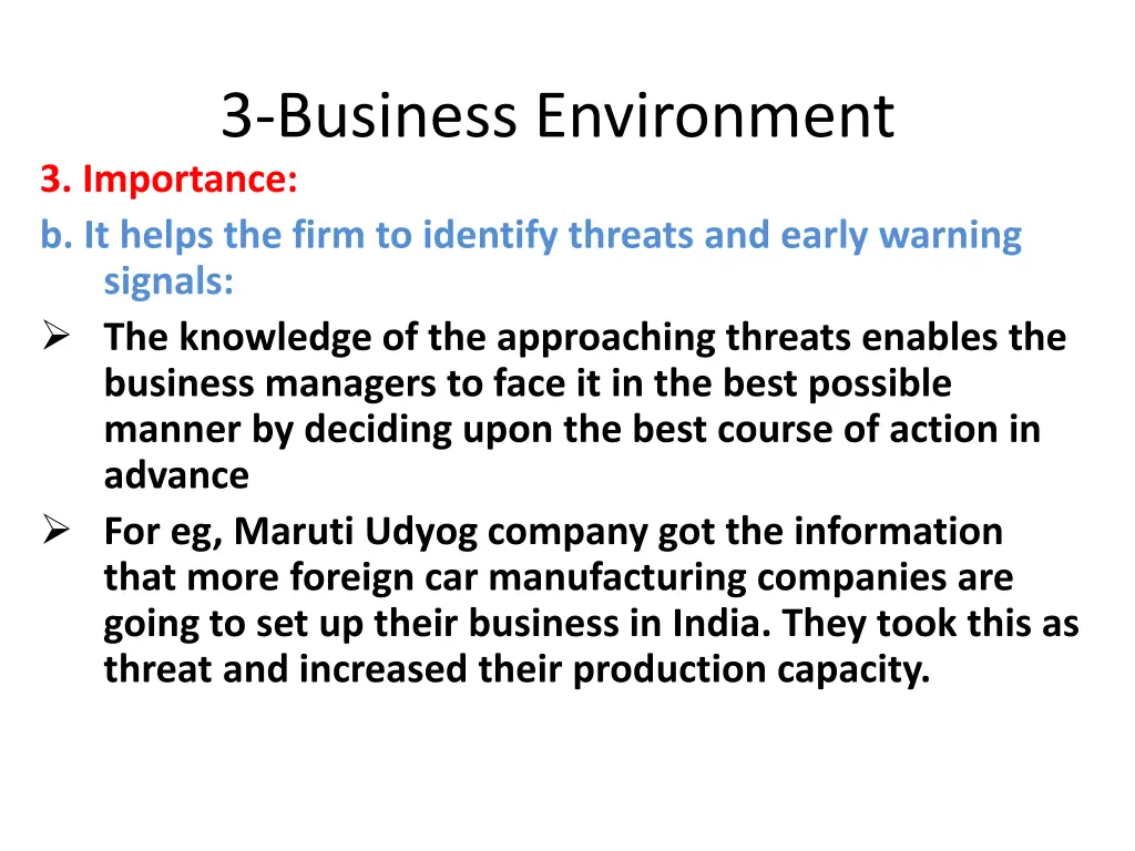 3 business environment 3 importance b it helps