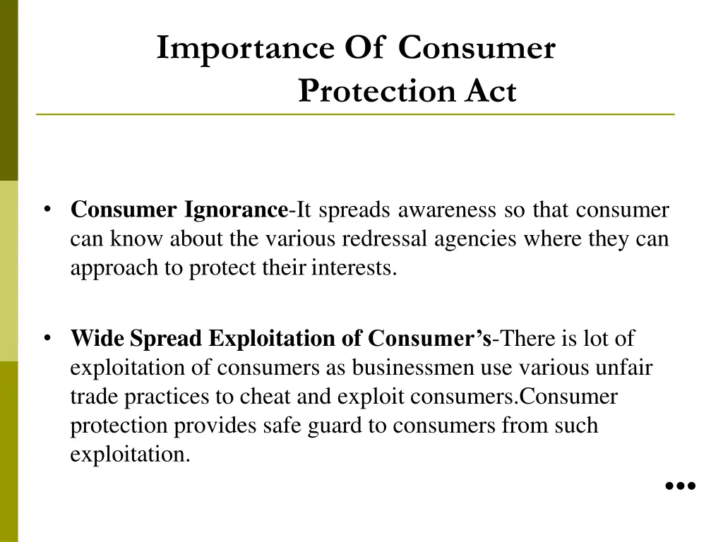 importance of consumer protection act 1