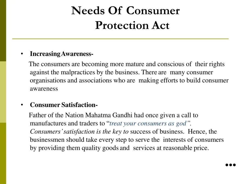 needs of consumer protection act 1