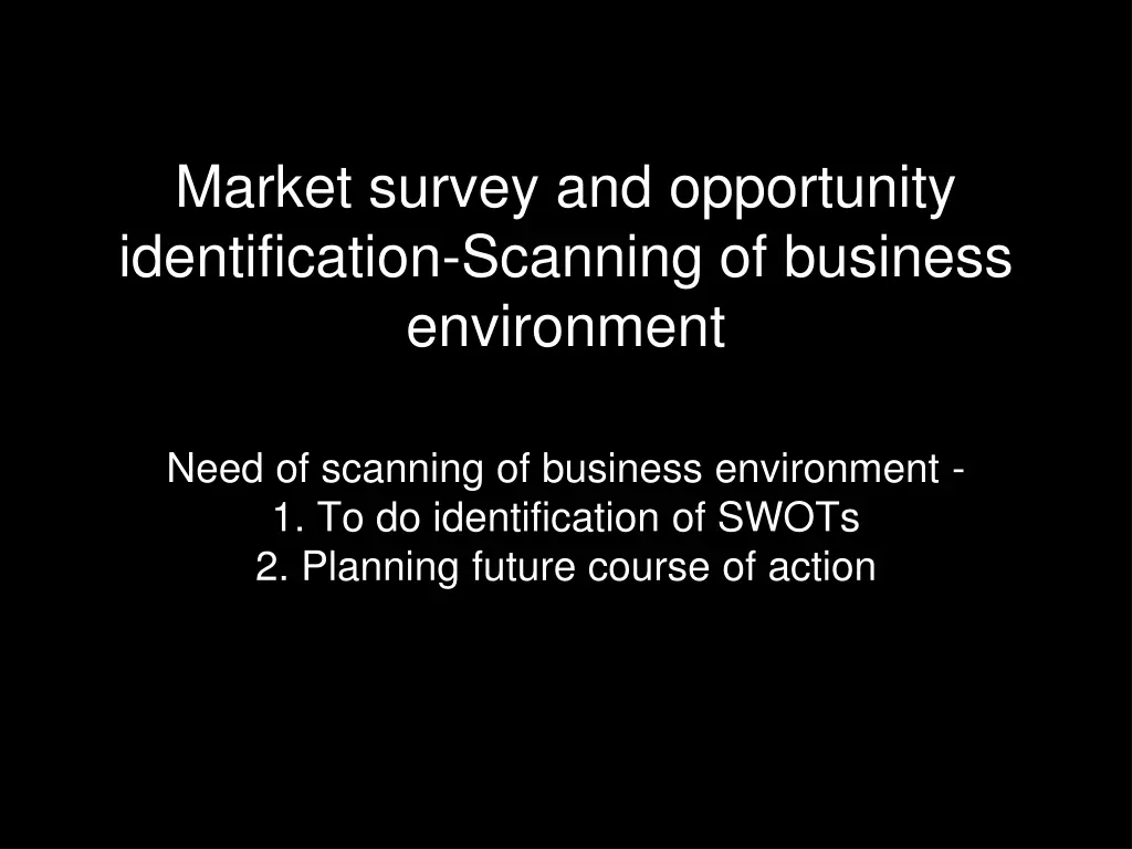 market survey and opportunity identification