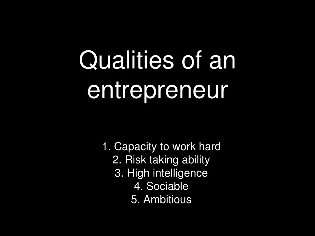 qualities of an entrepreneur