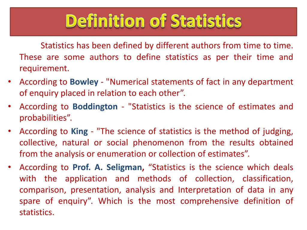 statistics has been defined by different authors