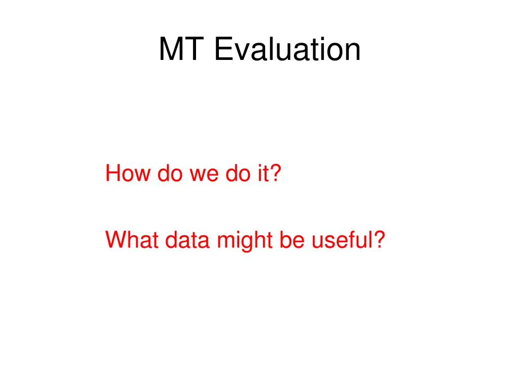 mt evaluation