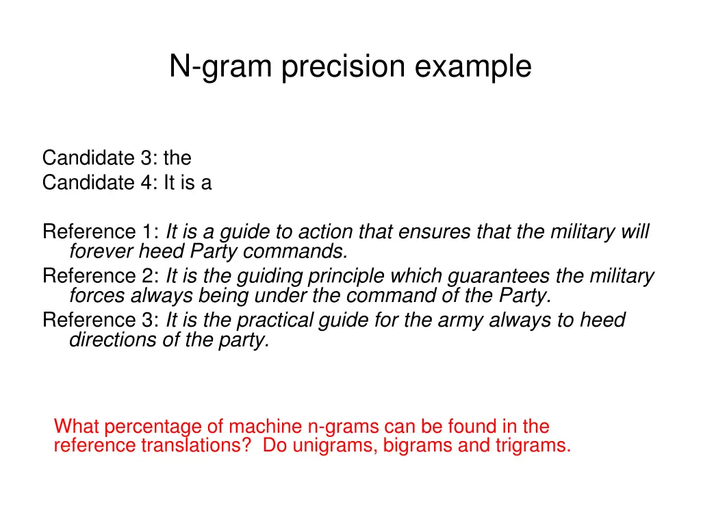 n gram precision example 4