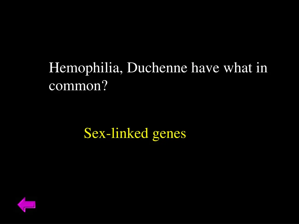 hemophilia duchenne have what in common