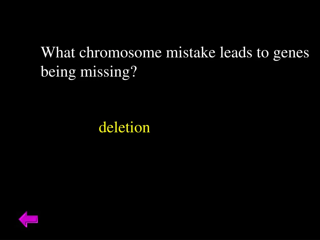 what chromosome mistake leads to genes being