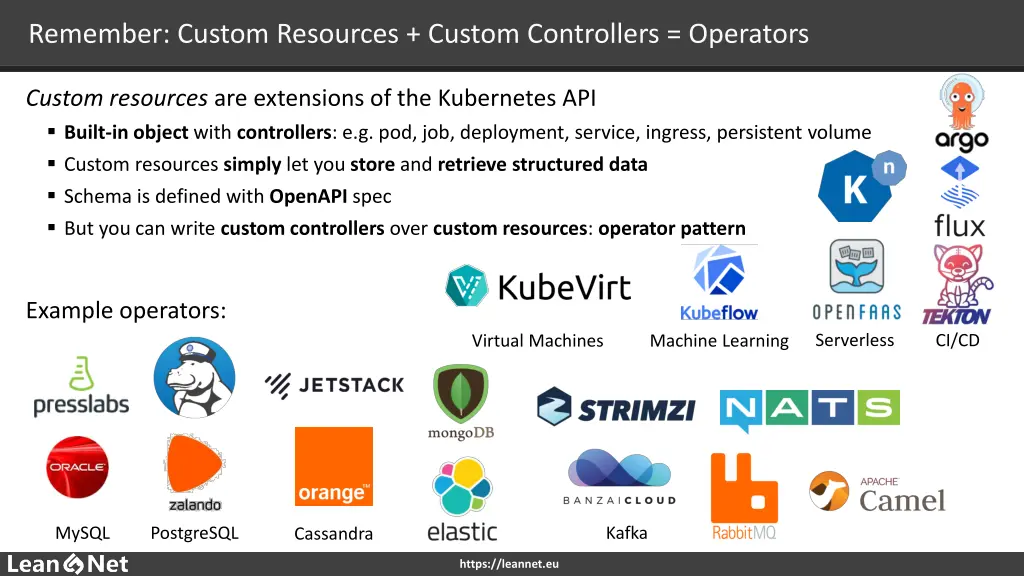 remember custom resources custom controllers