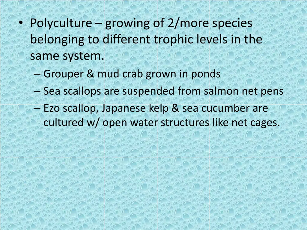 polyculture growing of 2 more species belonging