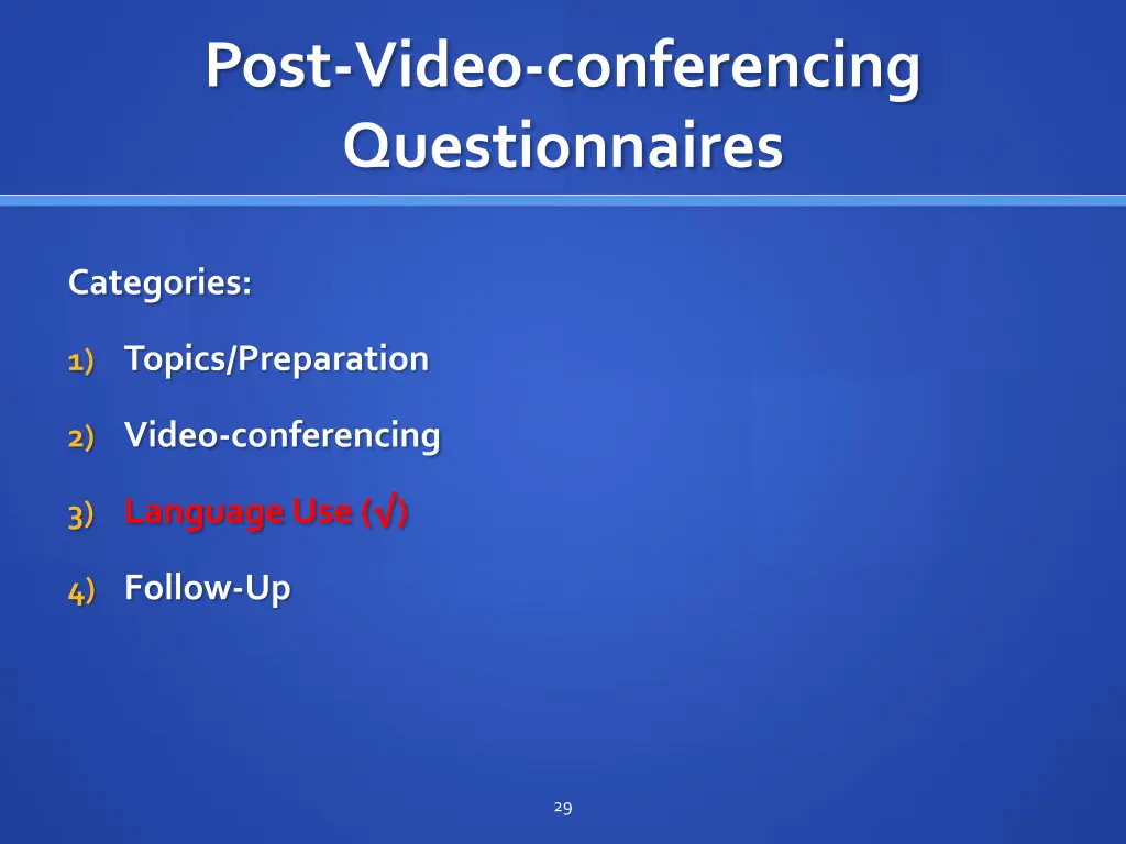 post video conferencing questionnaires