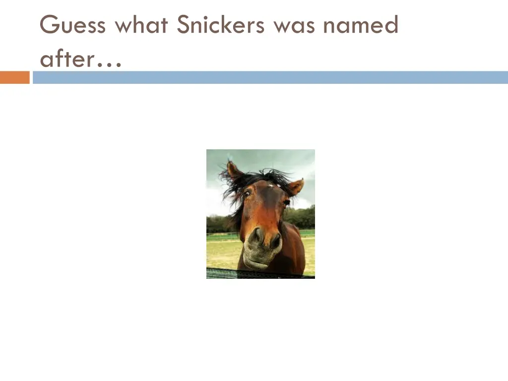 guess what snickers was named after