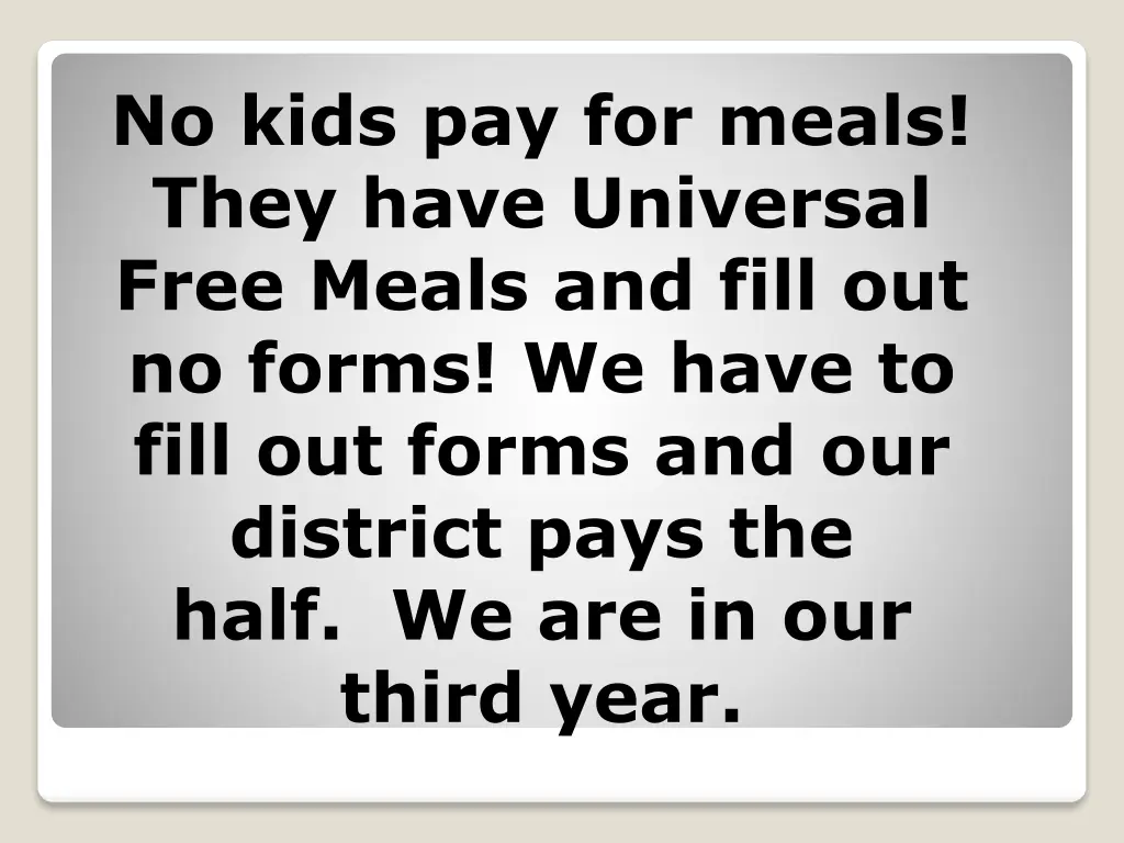 no kids pay for meals they have universal free