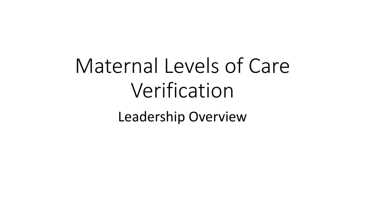 maternal levels of care verification leadership