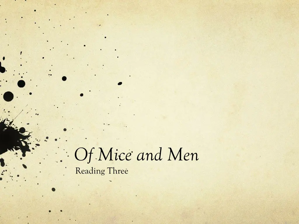 of mice and men reading three