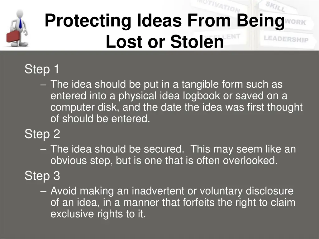 protecting ideas from being lost or stolen