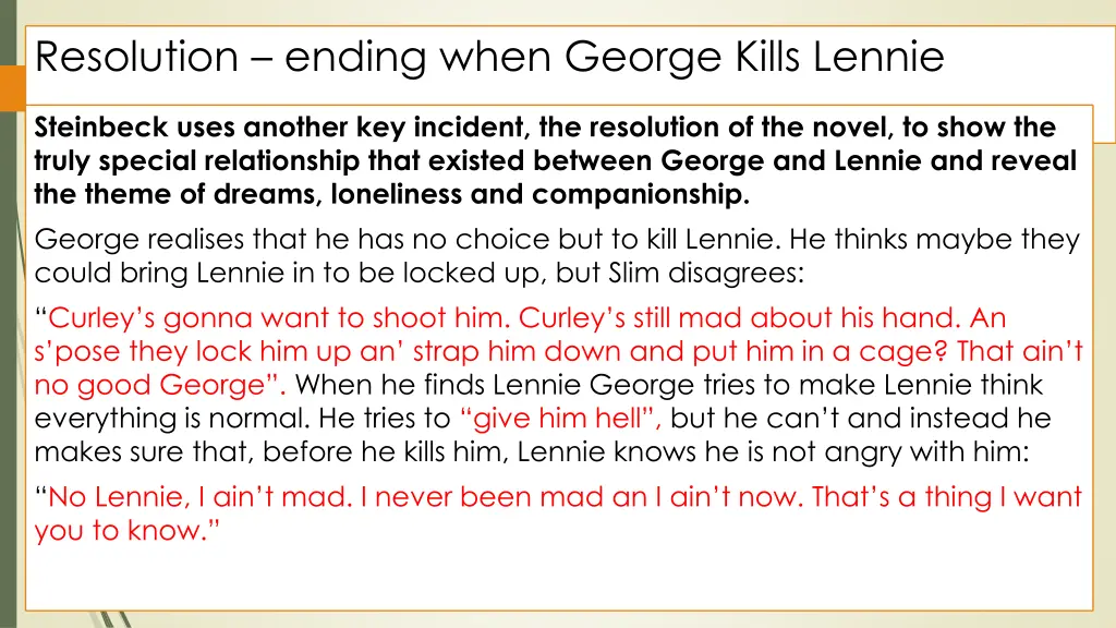 resolution ending when george kills lennie