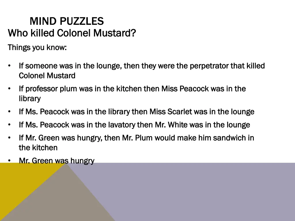 mind puzzles who killed colonel mustard