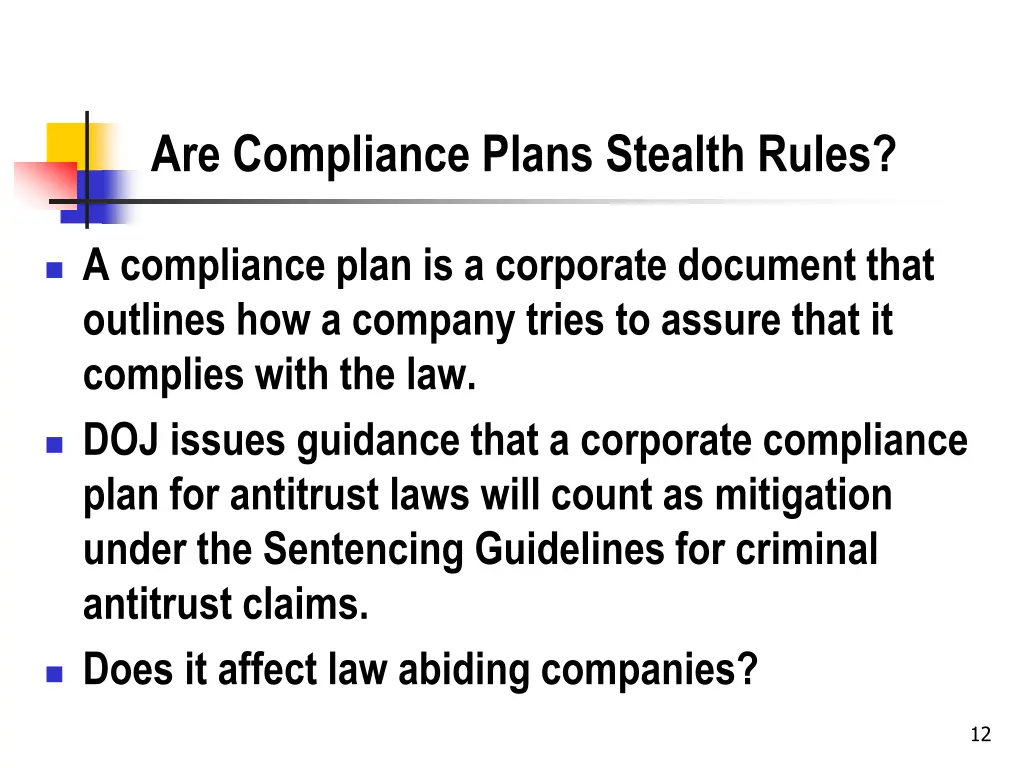 are compliance plans stealth rules