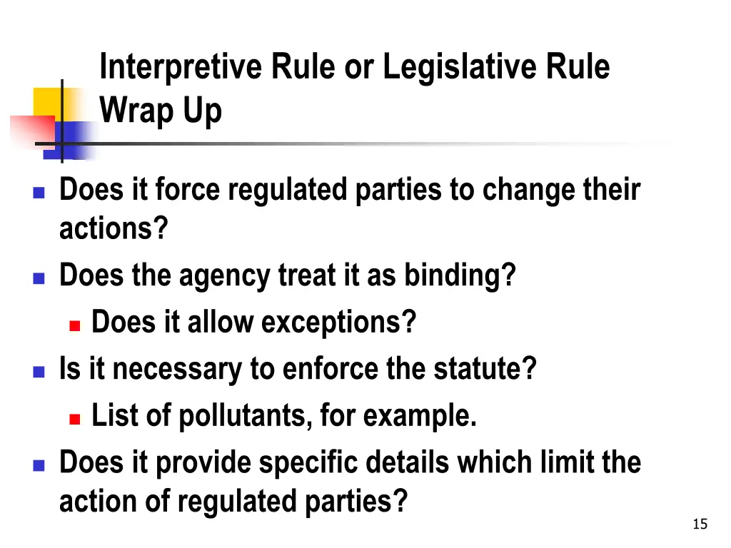 interpretive rule or legislative rule wrap up