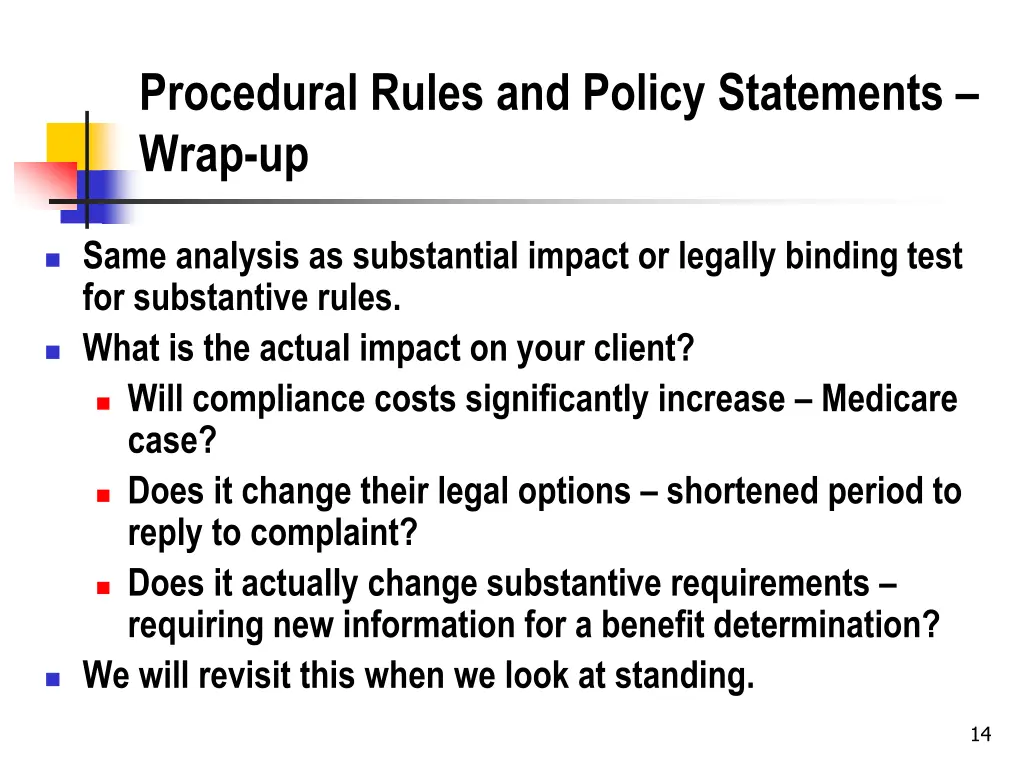 procedural rules and policy statements wrap up