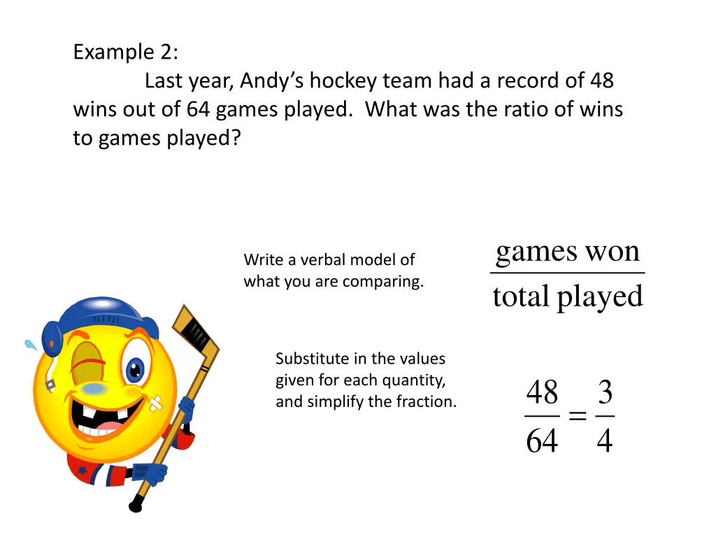 example 2 wins out of 64 games played what