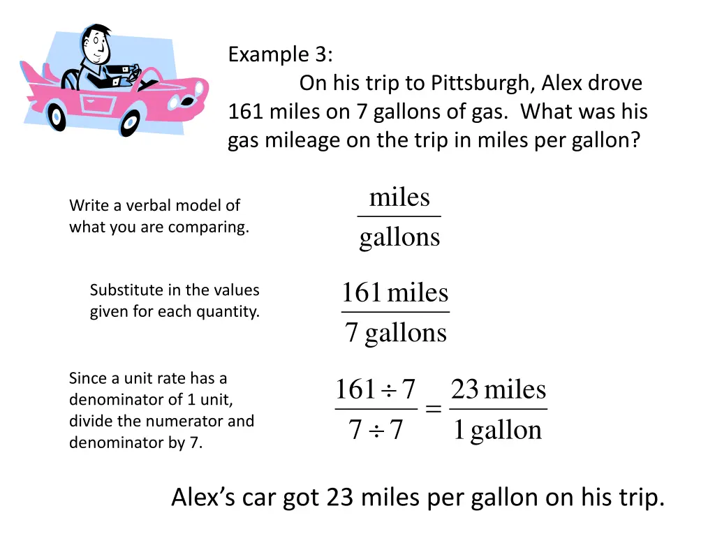 example 3 161 miles on 7 gallons of gas what