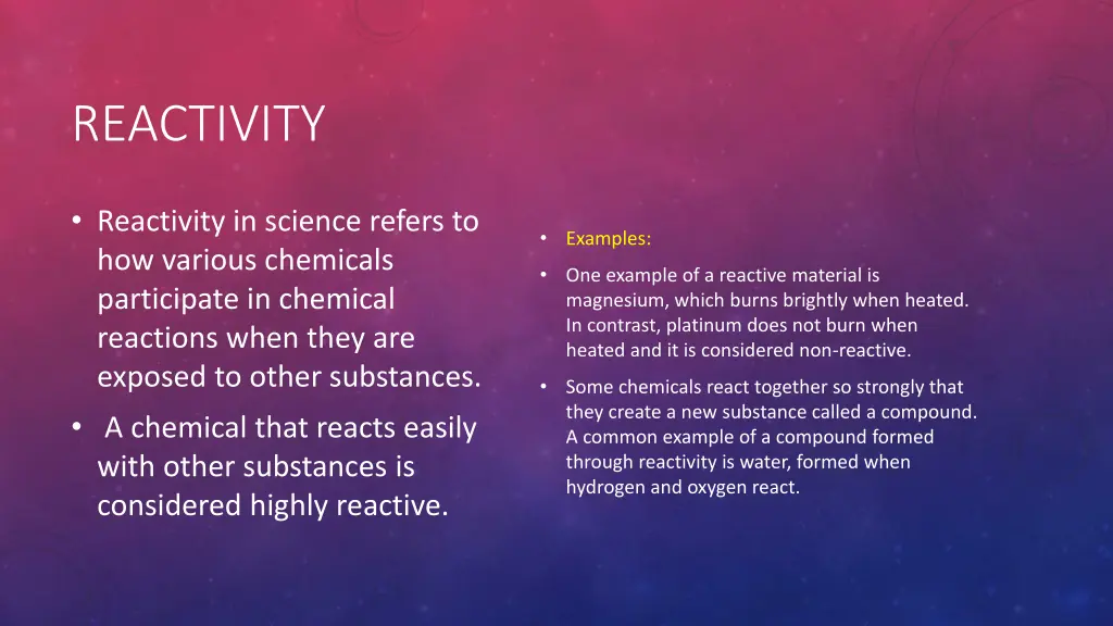 reactivity