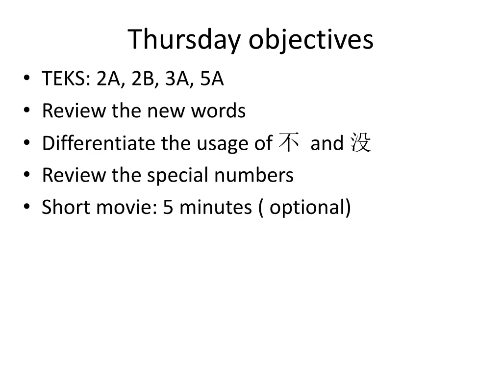 thursday objectives teks 2a 2b 3a 5a review