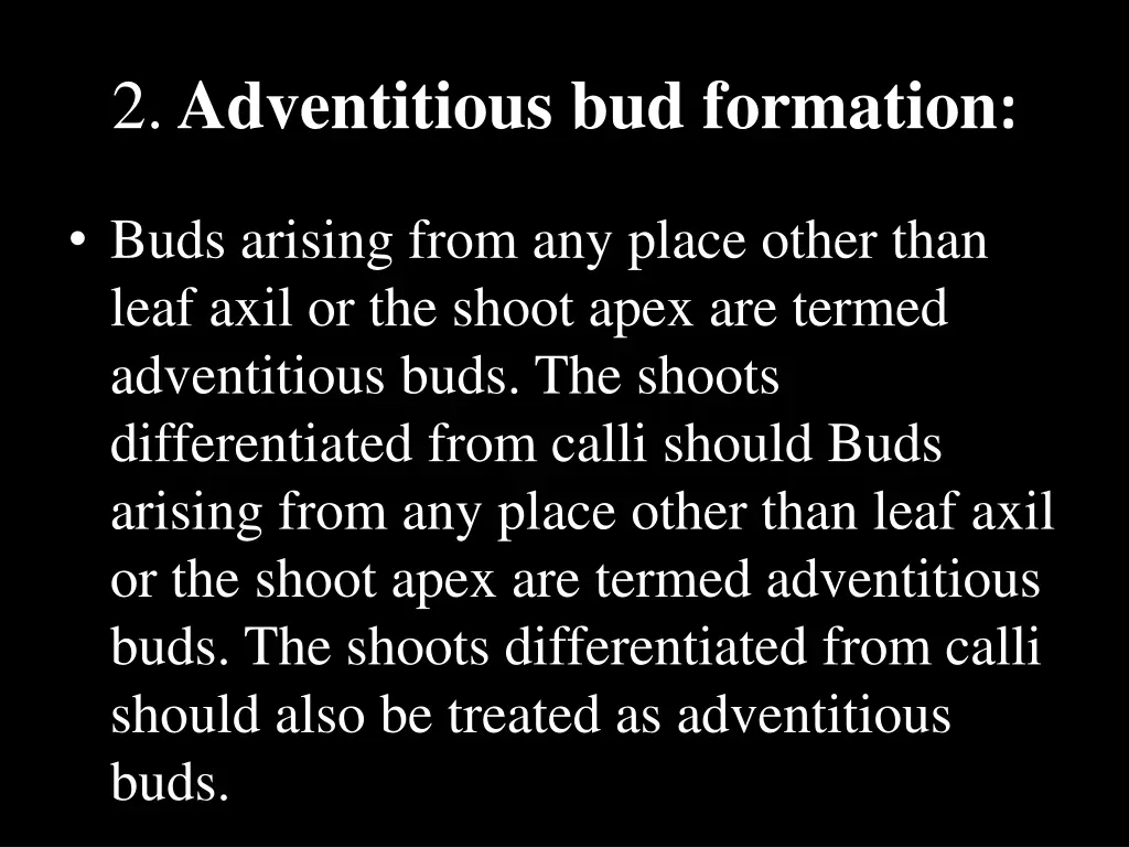 2 adventitious bud formation