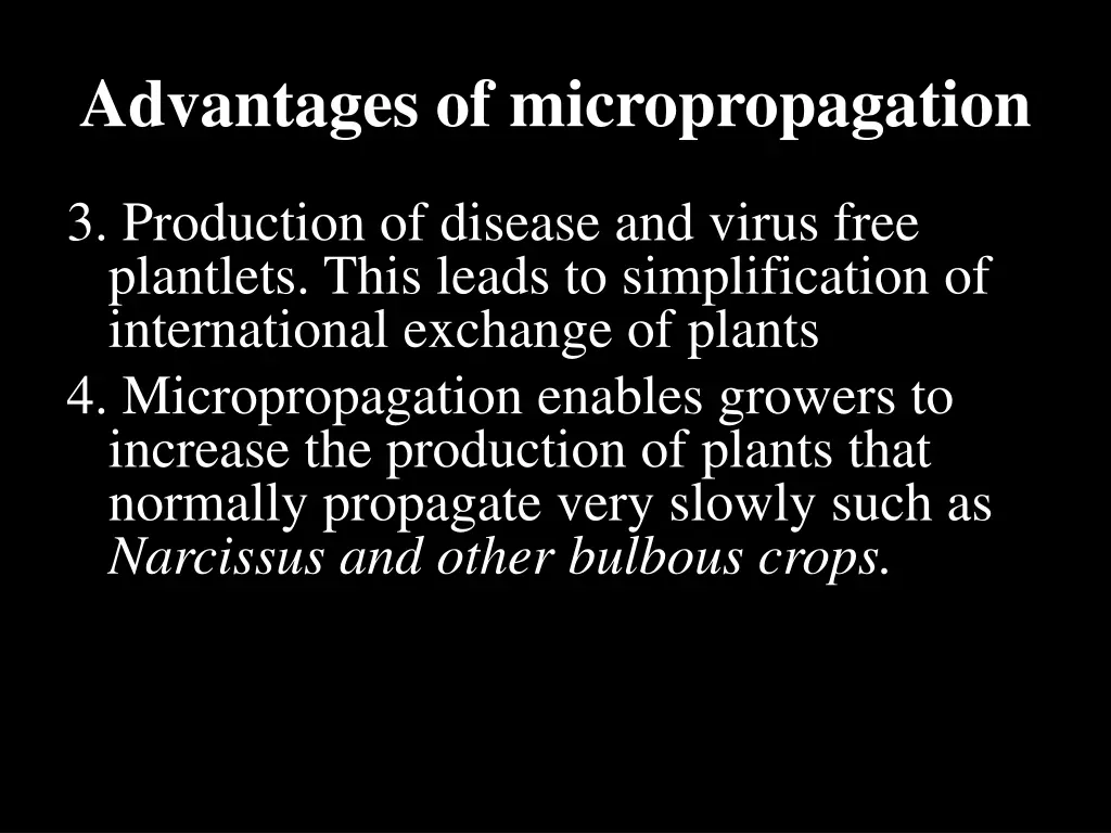 advantages of micropropagation 1