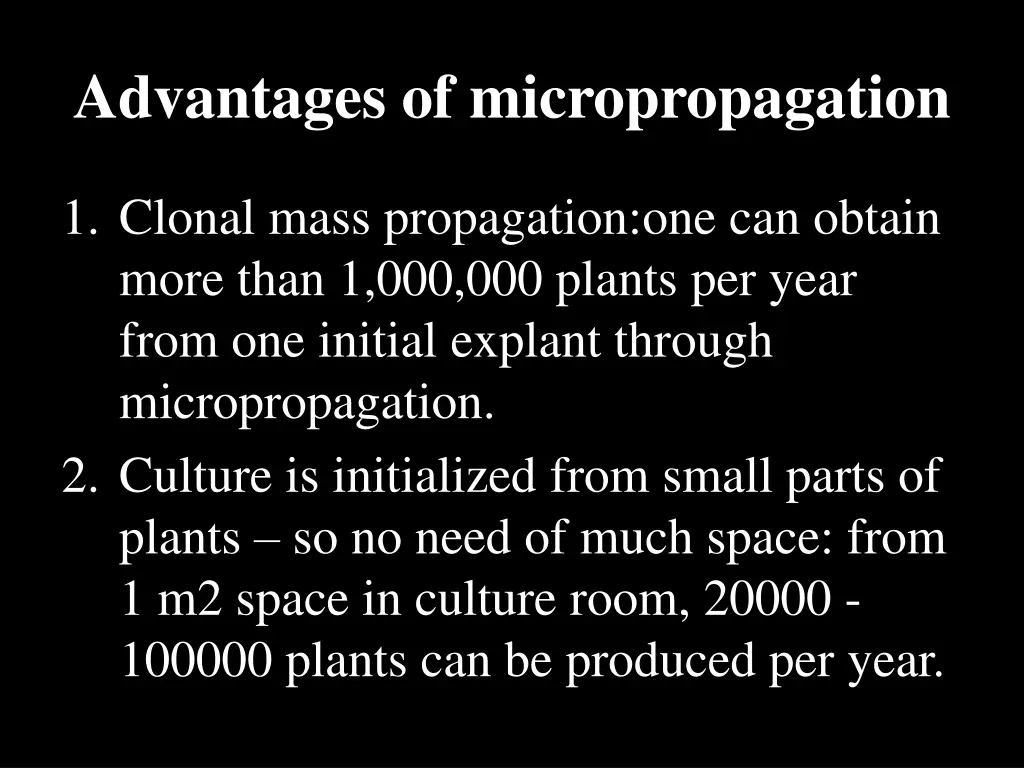 advantages of micropropagation