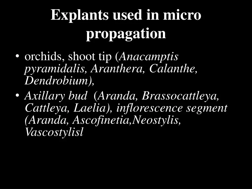 explants used in micro propagation