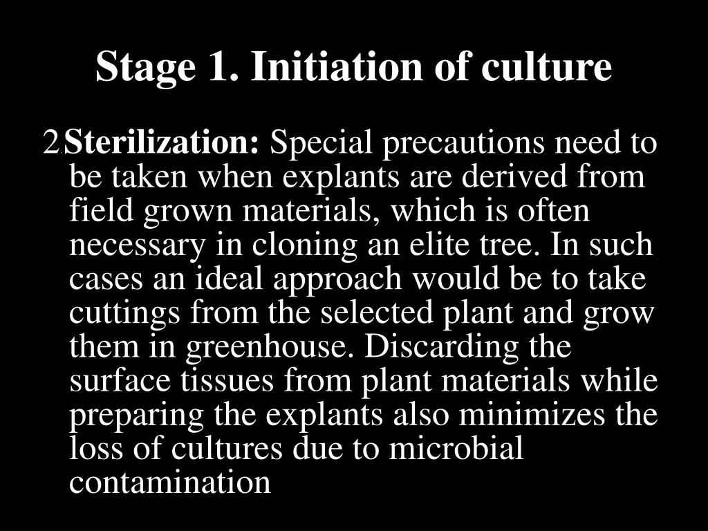 stage 1 initiation of culture 1