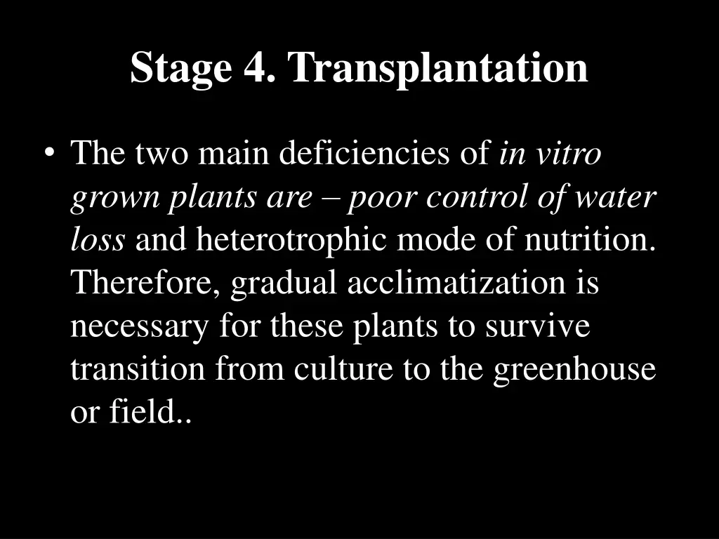 stage 4 transplantation 2