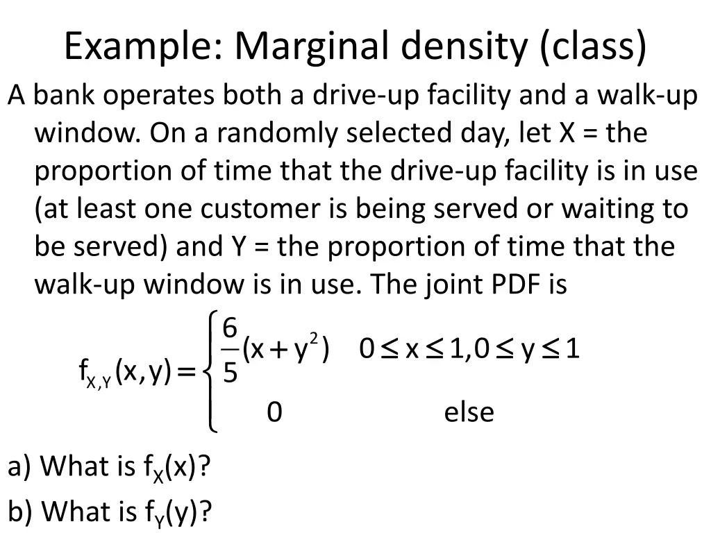 example marginal density class a bank operates