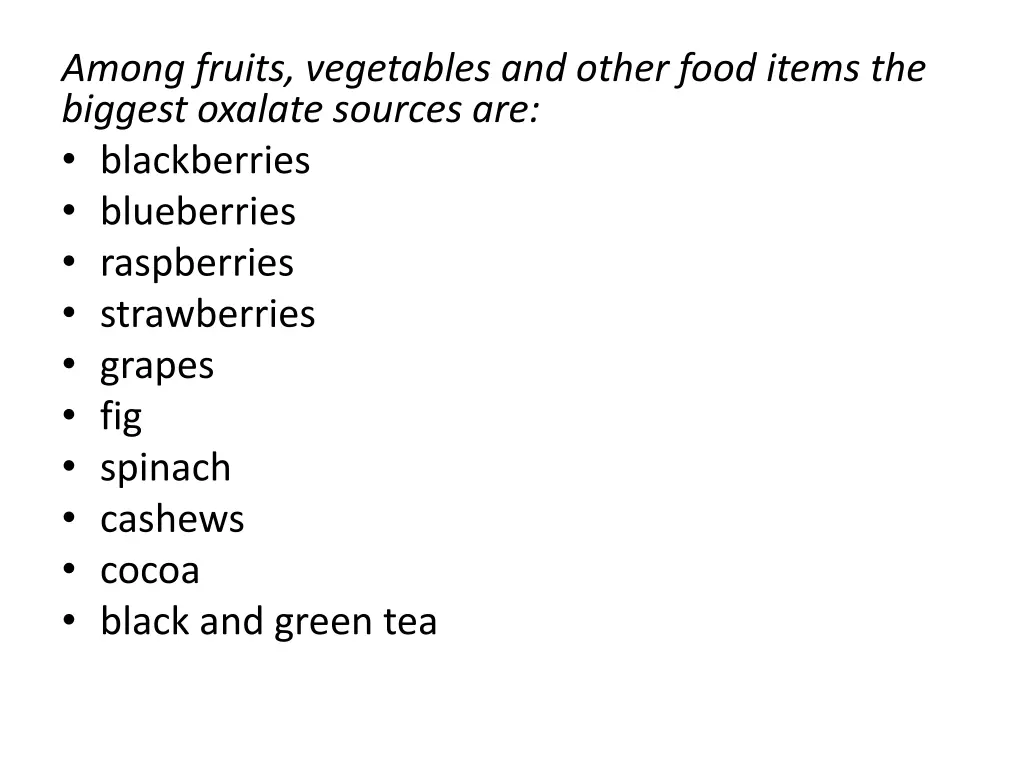 among fruits vegetables and other food items