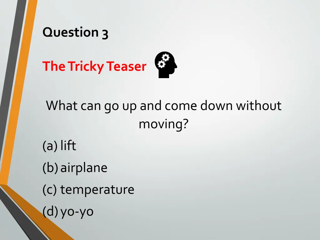 question 3