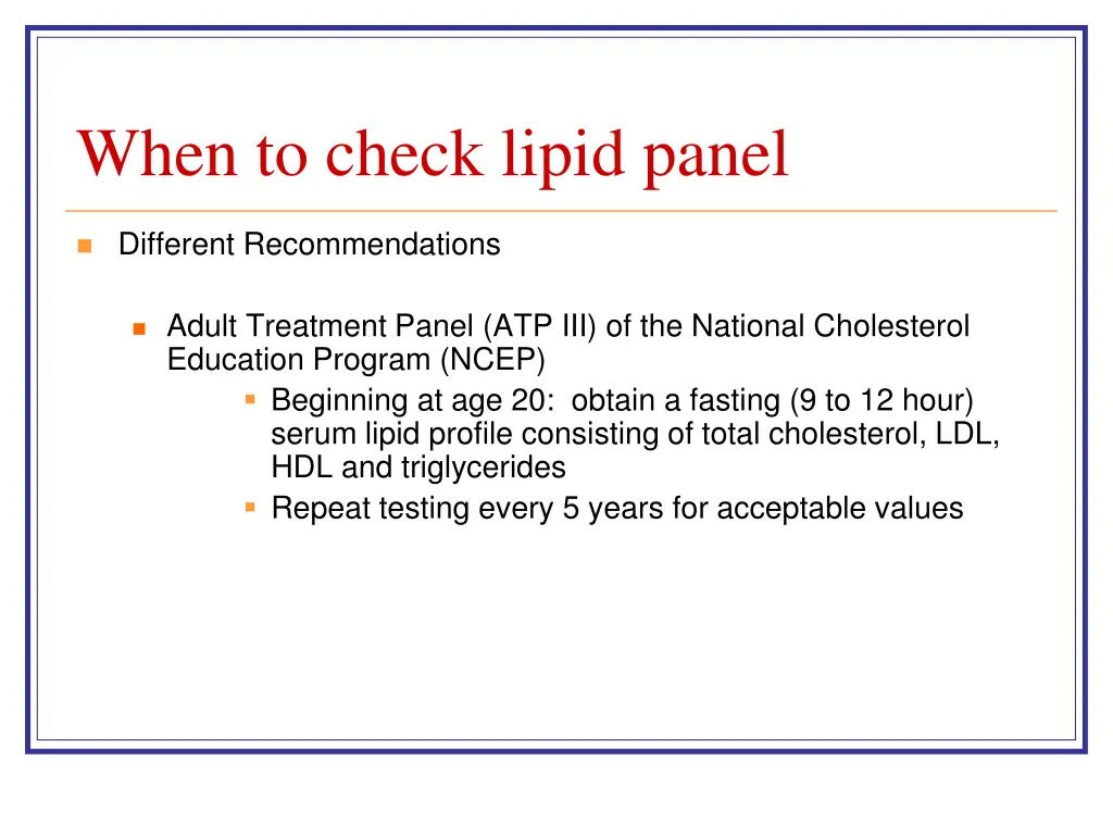 when to check lipid panel