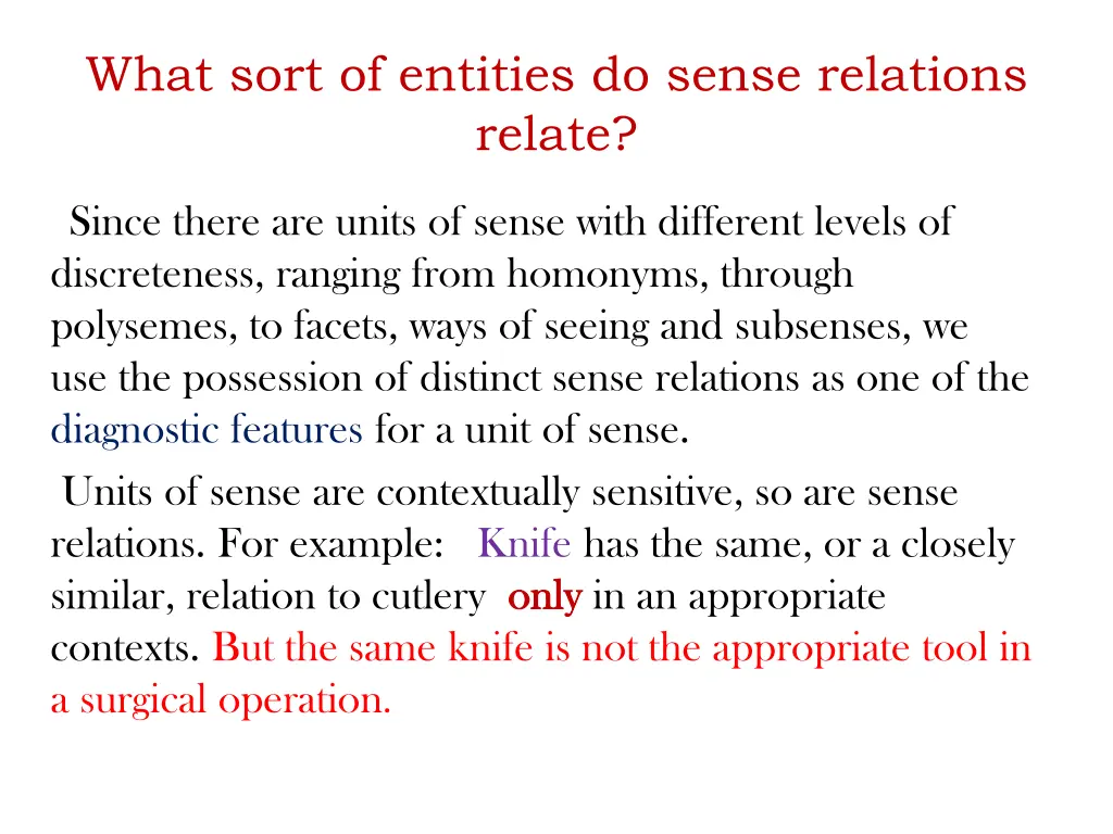 what sort of entities do sense relations relate