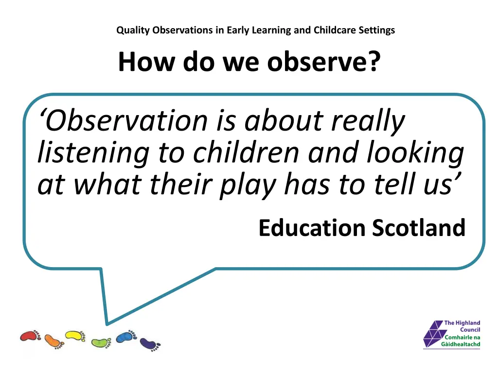 quality observations in early learning 13