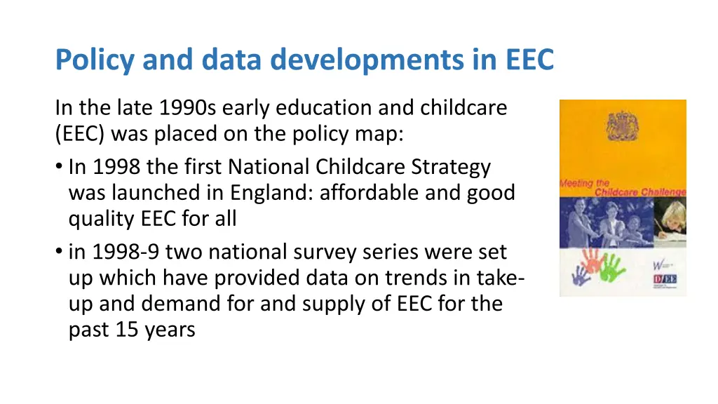 policy and data developments in eec