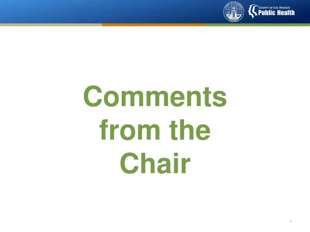 comments from the chair