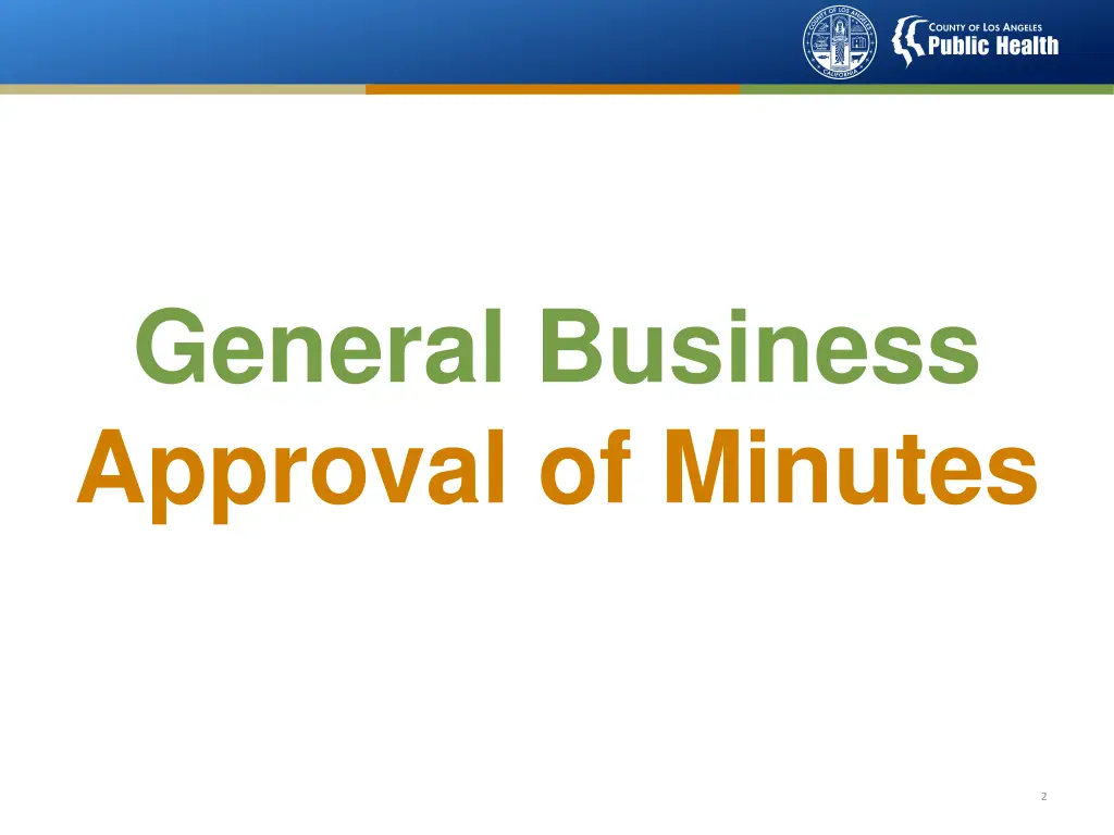 general business approval of minutes