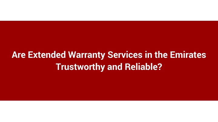 are extended warranty services in the emirates