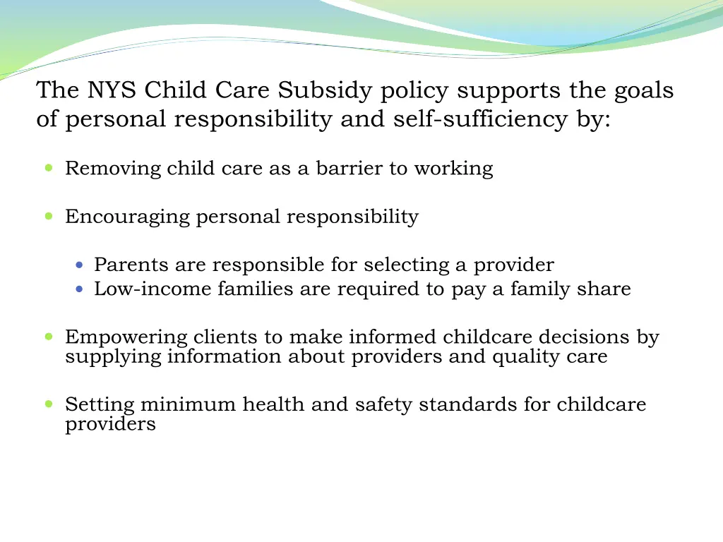 the nys child care subsidy policy supports