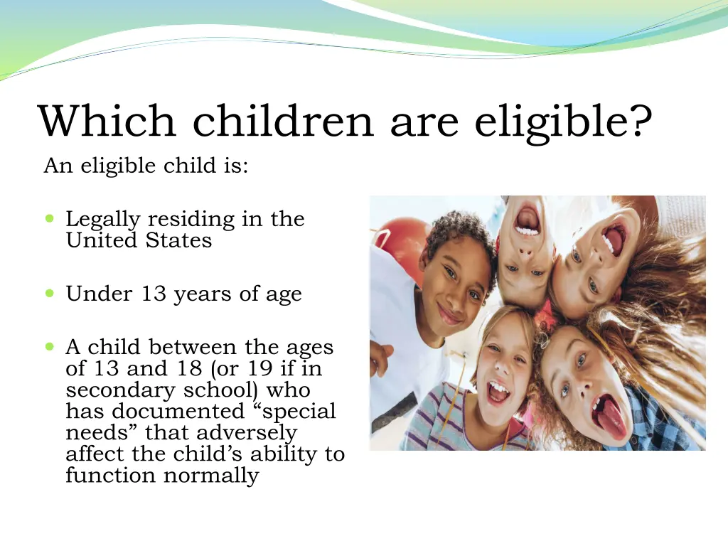 which children are eligible an eligible child is