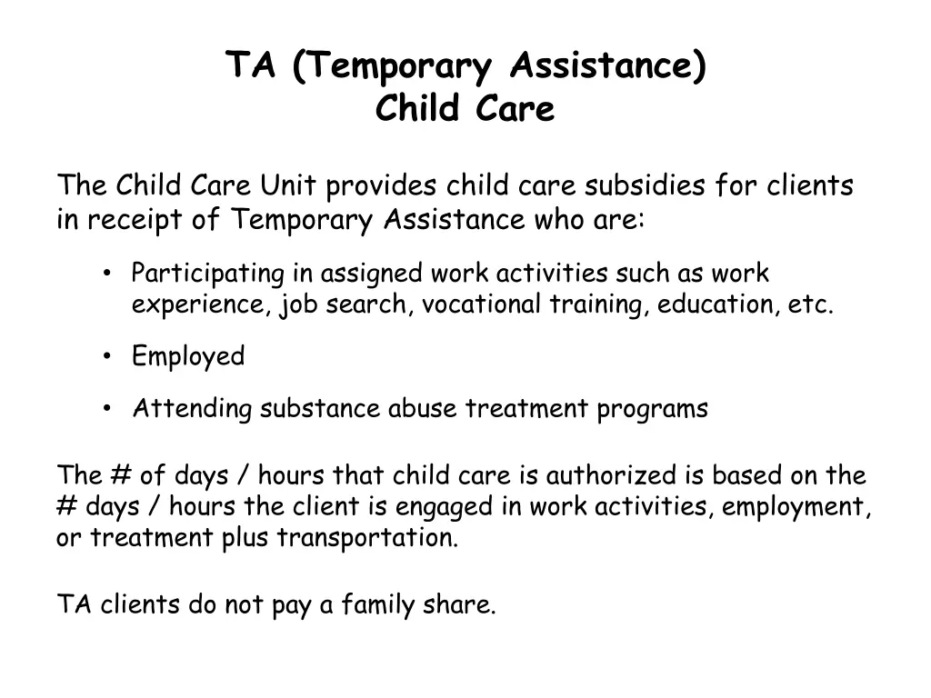 ta temporary assistance child care