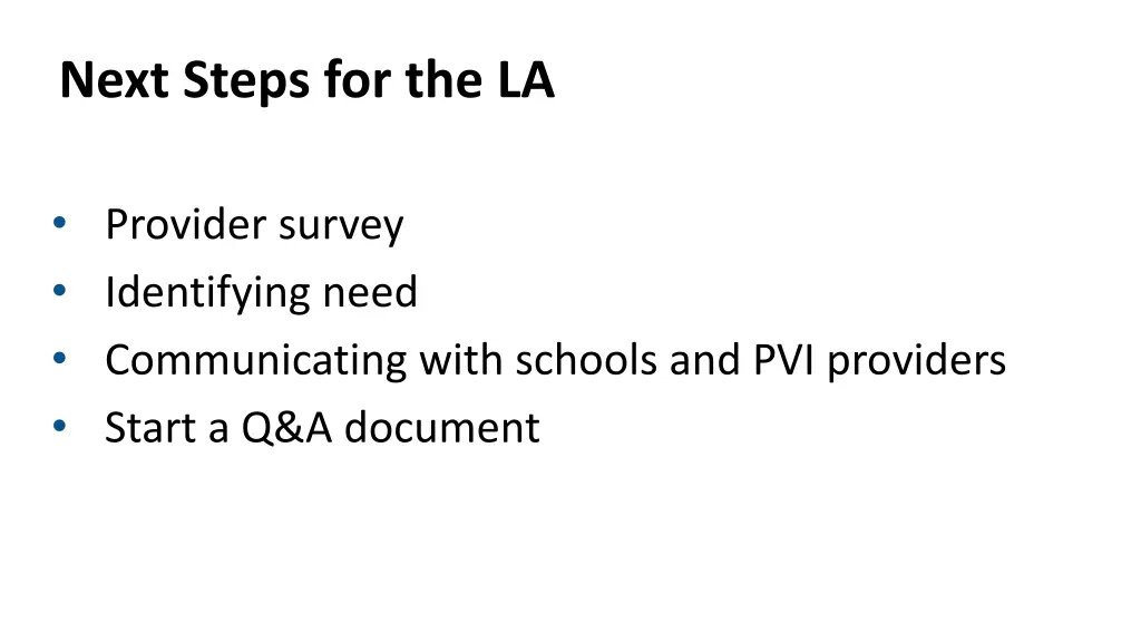 next steps for the la